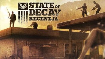 Recenzja gry State of Decay - sandbox w realiach apokalipsy zombie