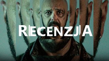 Informacja zwrotna to serial, którego nie lubię. Pokazuje zbyt brzydką prawdę o alkoholizmie