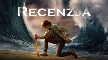 Percy Jackson i Morze Gadania. Nowy serial Disney Plus jest niezły, ale ma swoje problemy