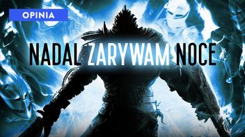 Lata mijają, a pierwsze Dark Souls wciąż sprawia, że zarywam nocki