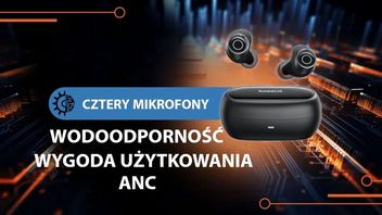 Niedrogie słuchawki z aktywną redukcją szumów, które zmieniają zasady gry