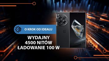 Szukasz smartfona o najwyższej jakości? OnePlus 12 to pewniak z ładowarką 100 W w zestawie