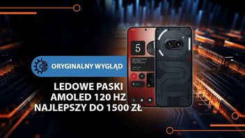Wszystkie smartfony wcale nie wyglądają tak samo. Nothing Phone 2a to przeciwieństwo nudnego designu