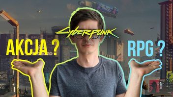 Cyberpunk 2077 zawiedzie wielu graczy i powiem wam dlaczego