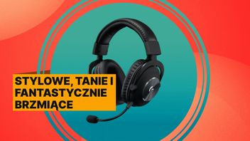 Jak tu się w nich nie zakochać? Słuchawki Logitech G Pro X nie dość, że są tanie, to jeszcze oferują jakość, jakiej próżno szukać u konkurencji