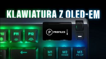 Ta klawiatura kusi OLED-em, szkoda że nie ustrzegła się kilku wad. Recenzja SteelSeries Apex 7 TKL