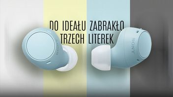 Te słuchawki są niemal idealne, o ile brak ANC to nie problem. Recenzja Sony WF-C510