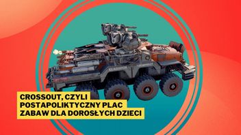 Crossout to Twój własny postapokaliptyczny plac zabaw. Zbuduj, zniszcz, powtórz i to za darmo!