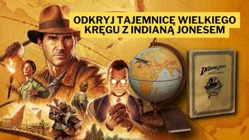 Indiana Jones i Wielki Krąg z edycją kolekcjonerską godną filmowej serii. Bogata zawartość czeka na poszukiwaczy skarbów w zaskakującej cenie