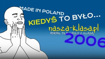 Polski Facebook powstał dokładnie 18 lat temu; Naszą Klasę zatopił jednak Śledzik i eurogąbki