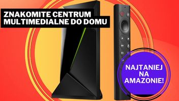Królowa przystawek do telewizora prawie 200 zł taniej! Nvidia Shield TV Pro to prawdziwy multimedialny kombajn