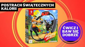 Ta gra robi furorę na Amazonie! Z Ring Fit Adventure na Nintendo w mgnieniu oka spalisz świątecznego makowca