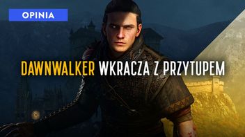 The Blood of Dawnwalker wkracza na scenę z przytupem - to ambitne RPG wygląda mi na dopełnienie Wiedźmina 4