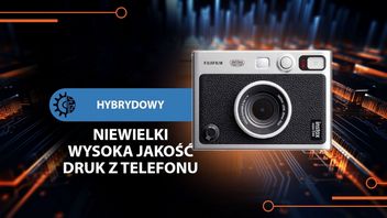 Hybryda analogowej i cyfrowej fotografii. Z tym aparatem natychmiastowym przestaniecie marnować wkłady na wydruki nieudanych zdjęć