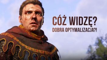 Fenomenalna optymalizacja, zaskakujące hitboxy i okazjonalne błędy. Recenzja techniczna Kingdom Come Deliverance 2