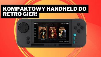 Będę grała w grę. Jaką? Tomb Raider - a to dzięki tej retrokonsoli pozwalającej na ogranie pierwszej trylogii przygód Lary Croft