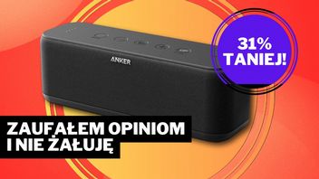 „Ten głośnik jest po prostu szalony!”. Sprzęt Ankera robi furorę na moich rodzinnych spotkaniach i na Amazonie