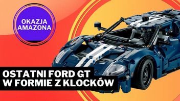 Tak LEGO upamiętnia legendę motoryzacji. Sami możemy zbudować ostatni w historii model Forda GT