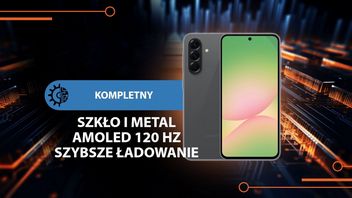 Samsung, który nie zawodzi - kup w ciemno, pokochaj od razu! Nie znajdziesz drugiego tak dobrego modelu w cenie do 2000 zł