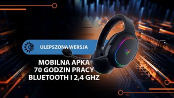 Kultowe słuchawki Razera - teraz jeszcze lepsze. Nowa wersja jest tak dobra, że nie będziesz chciał się z nią rozstawać i nie musisz!