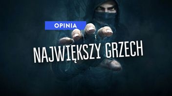 Gra, która nie uniosła ciężaru marki. Największym grzechem Thiefa jest to, że nie jest produkcją wybitną