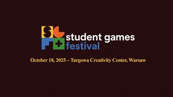 Robisz swoją grę? Wyślij ją na konkurs. Trwa nabór do Student Games Festival