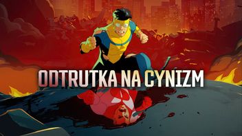 Invincible jest odtrutką na cynizm The Boys. Sezon 3 pokazuje, że dzięki superbohaterom wciąż da się powiedzieć coś ważnego