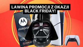 „Prawdziwa okazja dla fanów ciemnej strony mocy”, a do tego Motorola przeceniona o 300 zł. Oto perełki z okazji święta zakupów
