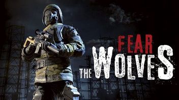 Fear the Wolves – dziś premiera we Wczesnym Dostępie