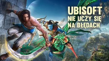Ubisoft się zmienia, żeby nie zmieniło się nic, a ja chciałbym, żeby zrozumiał, że korporacja nie urodzi emocji