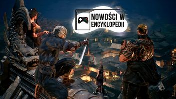 Choć tydzień był spokojny, w Encyklopedii Gier nie brakuje nowości, na czele z polską strategią nawiązującą do kultowego Majesty