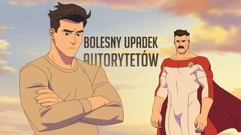 Nowy sezon Invincible opowiada o bolesnym upadku autorytetów - i uderza celnie