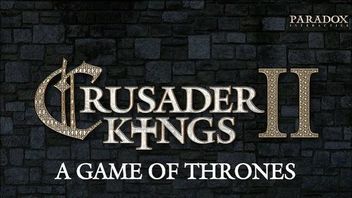 Mod Crusader Kings 2: A Game of Thrones zadebiutował w pełnej wersji