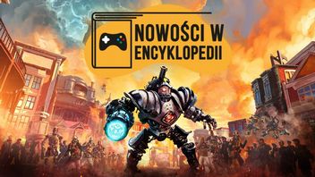 Dwie wielkie gry RPG doczekają się polskich wersji językowych. Do tego powstaje konkurencja dla Twierdzy, a Polacy tworzą rodzimą odpowiedź na Silent Hill