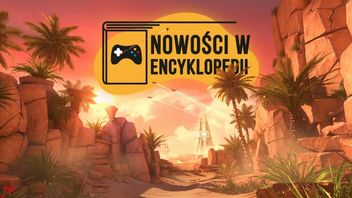Zapowiedziano powrót trzech kultowych marek, a do tego Steam Next Fest przyniósł garść ciekawostek (jak choćby szukanie igły w stogu siana)