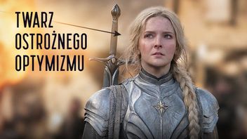 Władca Pierścieni: Pierścienie Władzy zmieni uniwersum Tolkiena - i dobrze