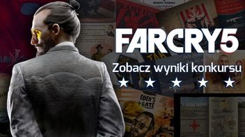Konkurs Far Cry 5 - ogłaszamy wyniki!
