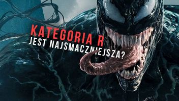 Venom nie musi być dla dorosłych, żeby się obronić. Prawie żaden film nie musi