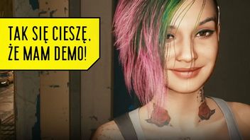 Demo Cyberpunka 2077 to dobry ruch - w końcu kupiłem grę „Redów”!