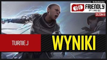 Apex Legends - wyniki trzeciego turnieju Friendly Fire