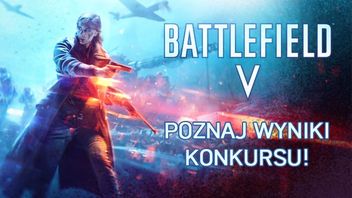 Konkurs Battlefield 5 – wybraliśmy najlepszą akcję!