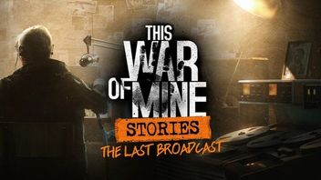 This War of Mine – premiera dodatku The Last Broadcast