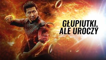 Shang-Chi udowadnia jak urokliwy może być brak logiki