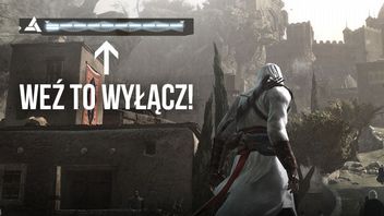 Prawdopodobnie źle graliście w Assassin’s Creed 1