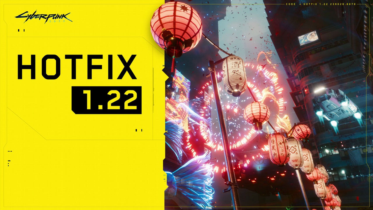 Cyberpunk 2077 otrzymał hotfix 1.22, oto lista zmian.