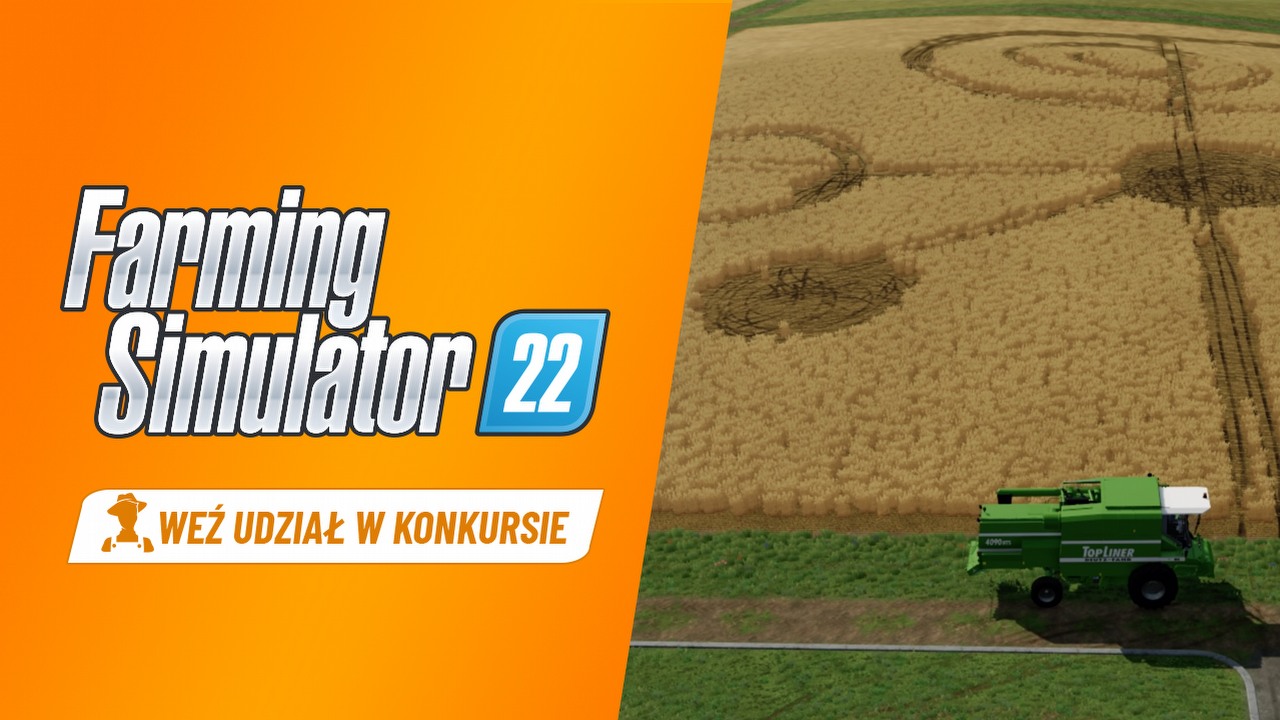Konkurs Farming Simulator 22 - zgarnij nagrody za stworzenie kręgów w zbożu!.