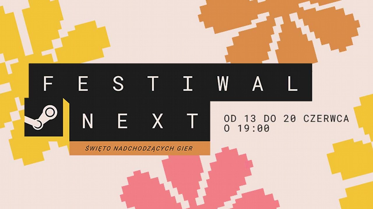 Finał Steam Next Fest; ostatnia szansa na sprawdzenie gier z „pseudo-E3”.