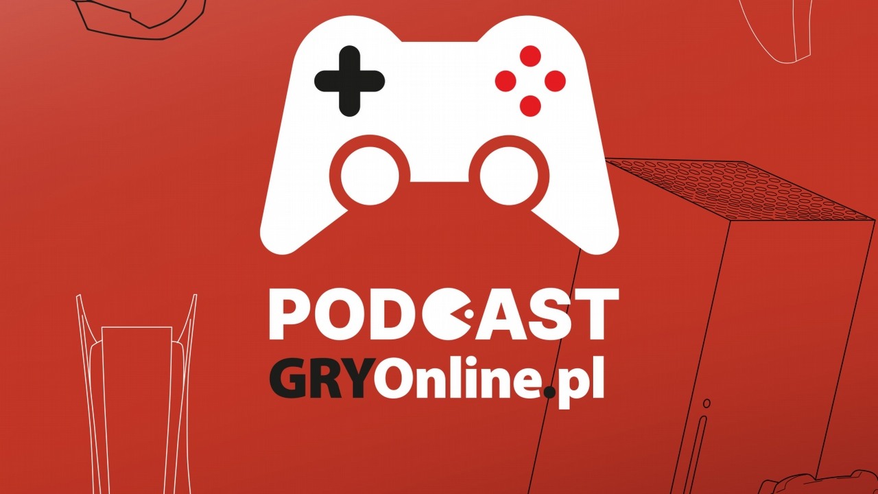 Wystartował podcast GRYOnline.pl.