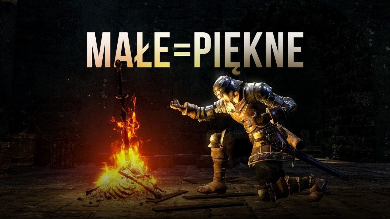 Większe nie znaczy lepsze, Dark Souls i Elden Ring mi o tym przypomniały.