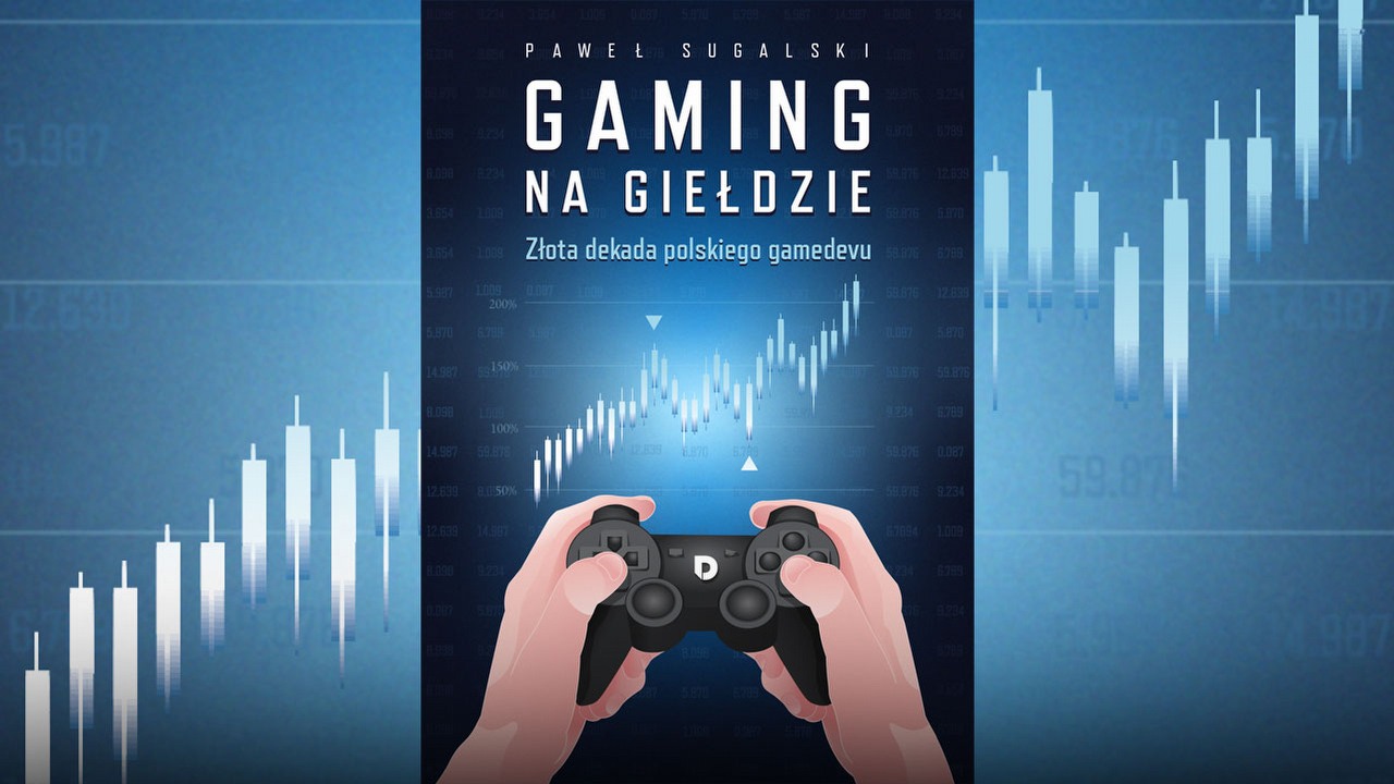 „Gaming na giełdzie” to sukces. Premierowy nakład wyprzedany w 70%!.